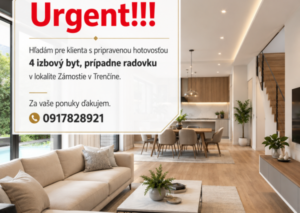 HĽADÁME nový domov pre päťčlennú rodinu v lokalite Zámostie v Trenčíne