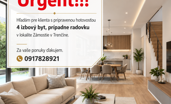 HĽADÁME nový domov pre päťčlennú rodinu v lokalite Zámostie v Trenčíne